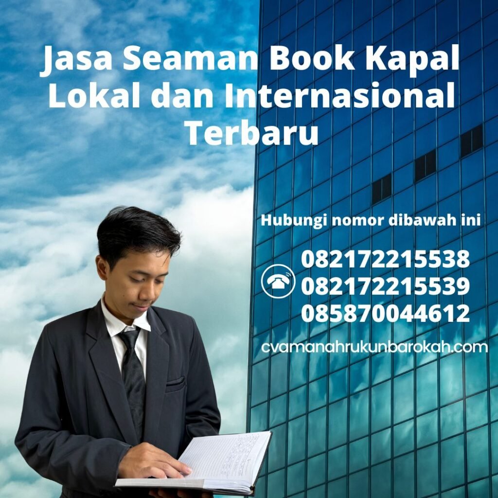 Jasa Seaman Book Kapal Lokal dan Internasional Terbaru (1)