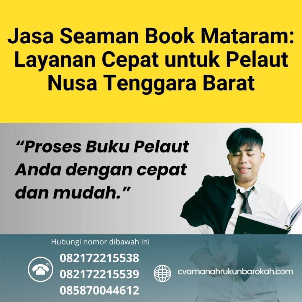 Jasa Seaman Book Mataram Layanan Cepat untuk Pelaut Nusa Tenggara Barat Jasa Seaman Book Mataram Layanan Cepat untuk Pelaut Nusa Tenggara Barat