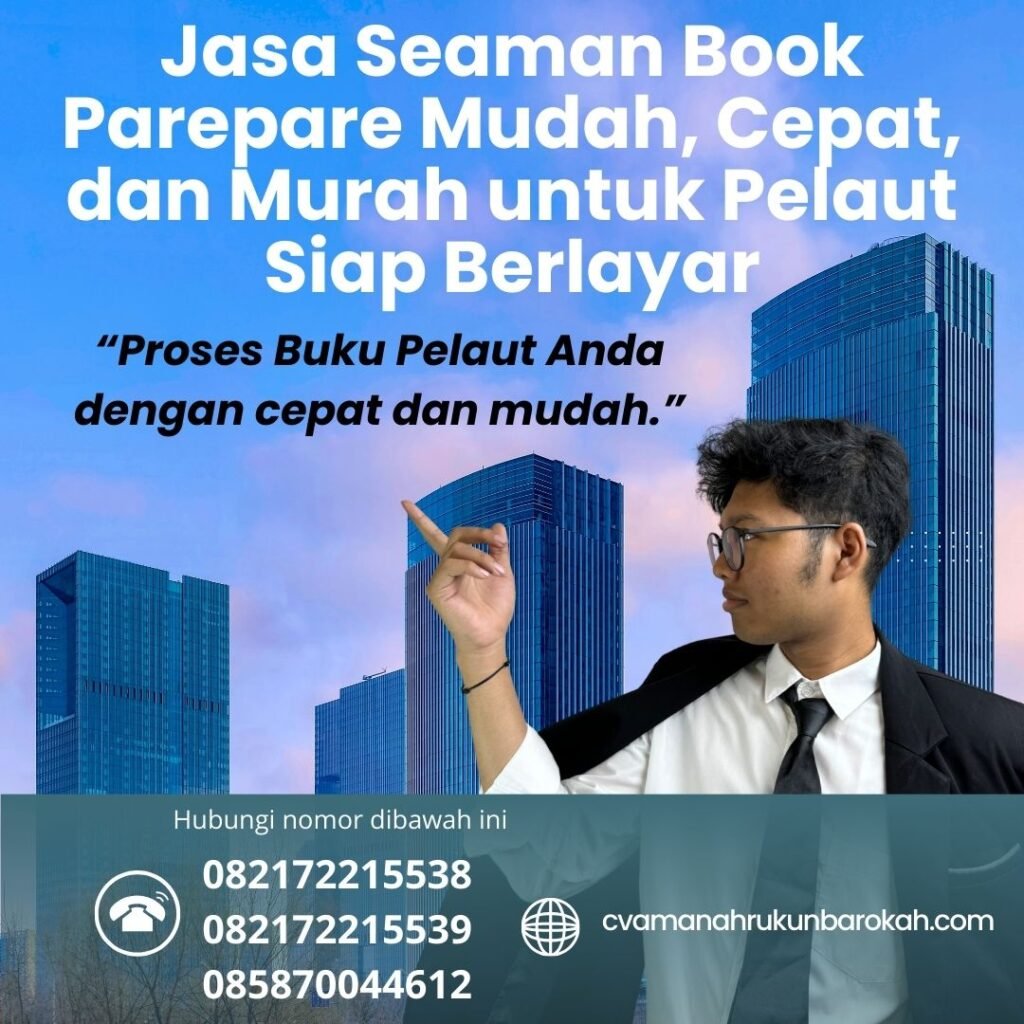 Jasa Seaman Book Parepare Mudah, Cepat, dan Murah untuk Pelaut Siap Berlayar