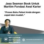 Jasa Seaman Book Untuk Maritim Fondasi Awal Karier