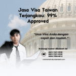 Jasa Visa Taiwan Terjangkau 99% Approved