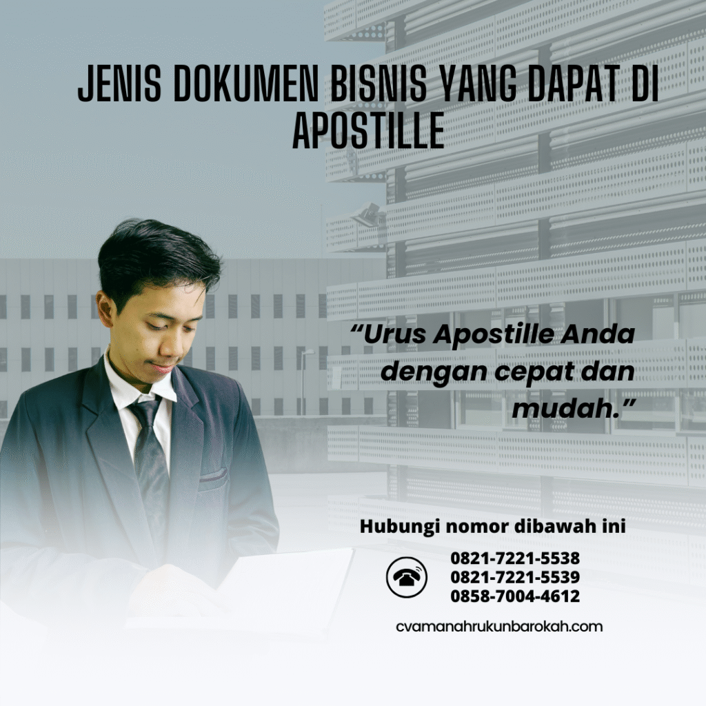 Jenis Dokumen Bisnis yang Dapat Di apostille