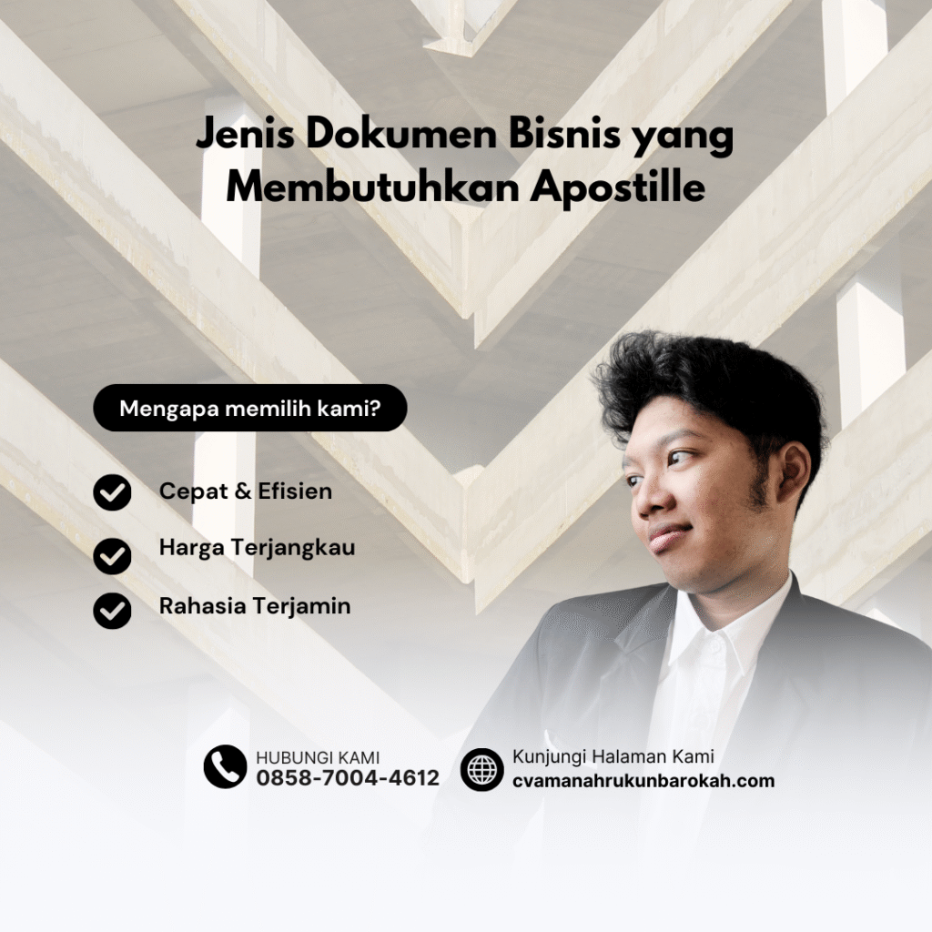 Jenis Dokumen Bisnis yang Membutuhkan Apostille