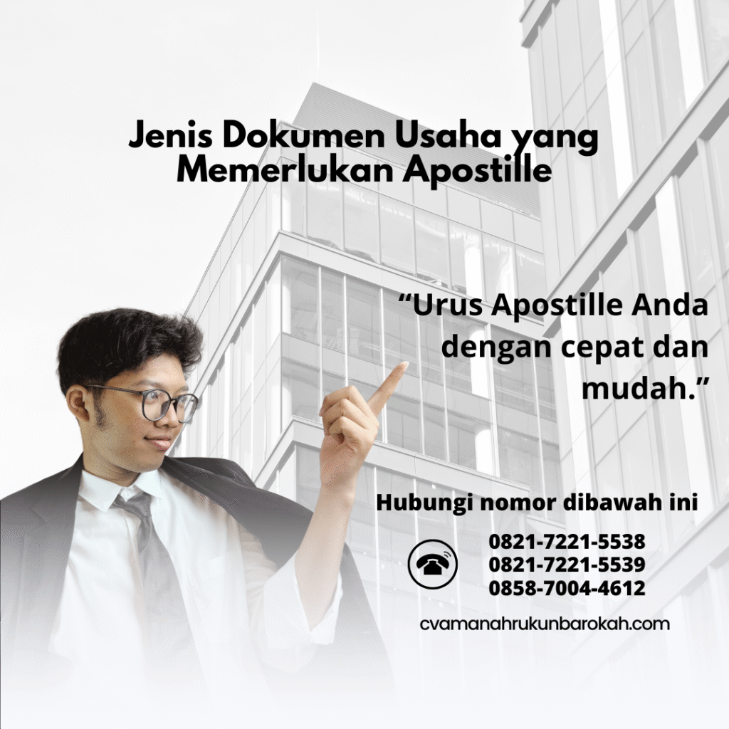 Jenis Dokumen Usaha yang Memerlukan Apostille