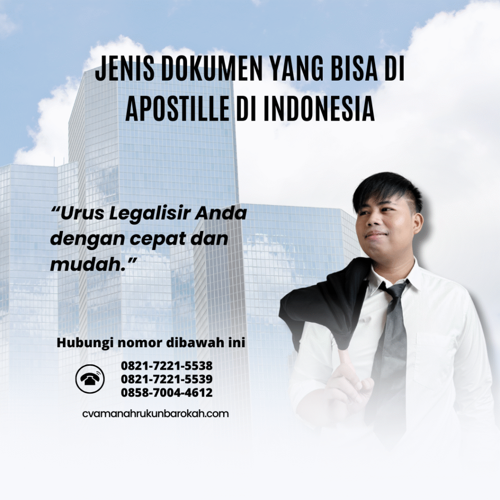 Jenis Dokumen yang Bisa Di apostille di Indonesia Jenis Dokumen yang Bisa Di apostille di Indonesia