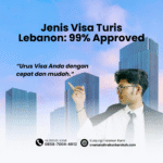 Jenis Visa Turis Lebanon 99% Approved