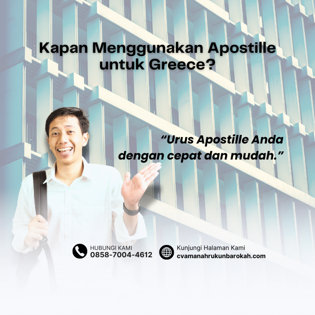 Kapan Menggunakan Apostille untuk Greece