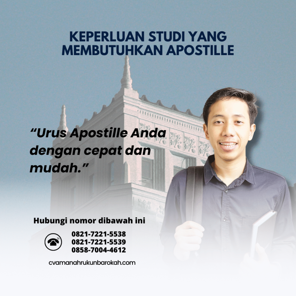Keperluan Studi yang Membutuhkan Apostille
