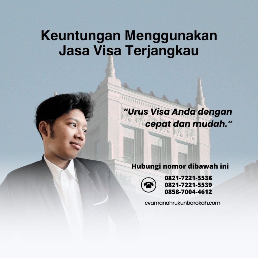 Keuntungan Menggunakan Jasa Visa Terjangkau Keuntungan Menggunakan Jasa Visa Terjangkau