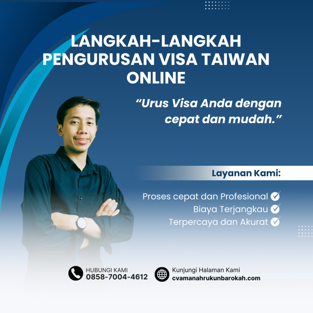 Langkah Langkah Pengurusan Visa Taiwan Online