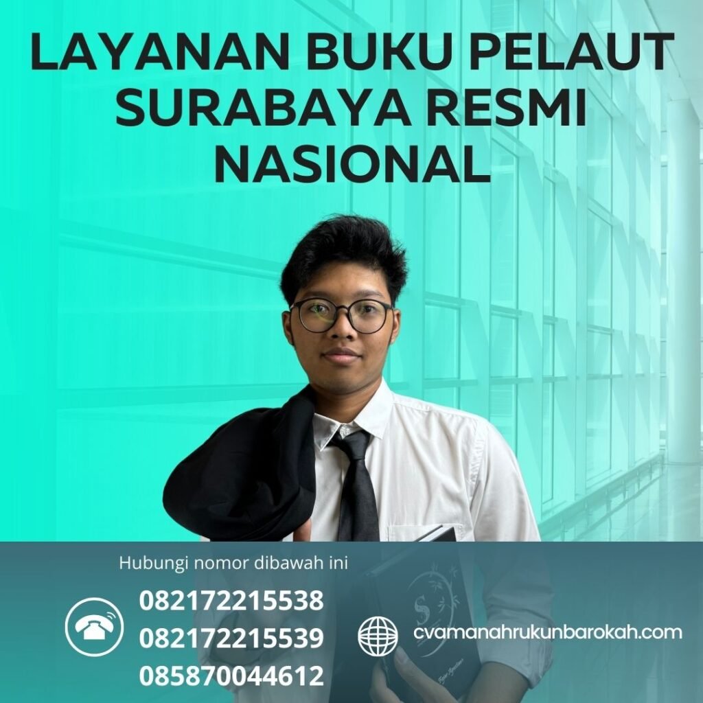 Layanan Buku Pelaut Surabaya Resmi Nasional (1) Layanan Buku Pelaut Surabaya Resmi Nasional (1)