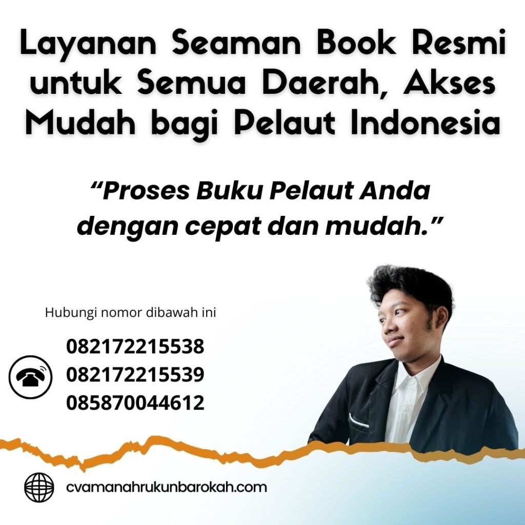 Layanan Seaman Book Resmi untuk Semua Daerah, Akses Mudah bagi Pelaut Indonesia