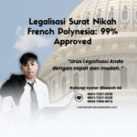 Legalisasi Surat Nikah French Polynesia 99% Approved