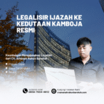 Legalisir Ijazah ke Kedutaan Kamboja Resmi