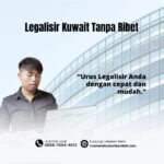 Legalisir Kuwait Tanpa Ribet