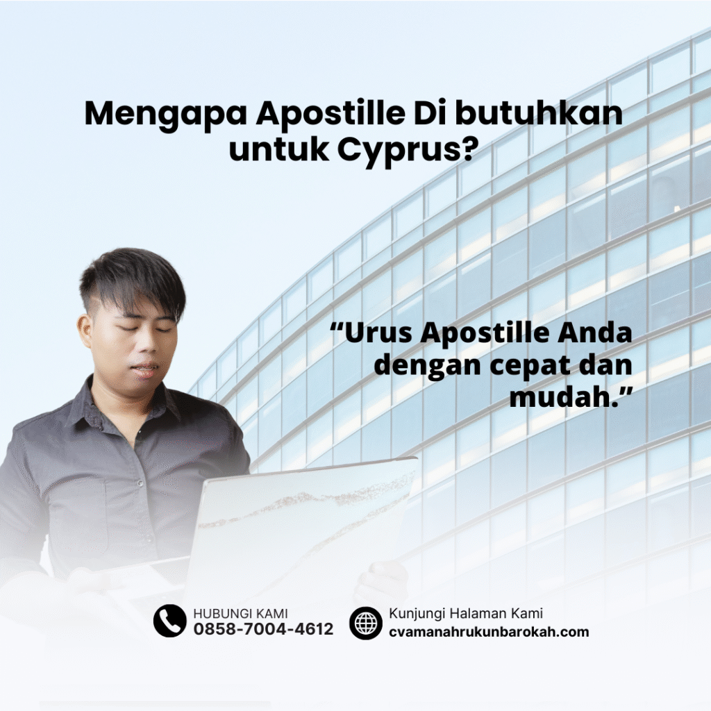 Mengapa Apostille Di butuhkan untuk Cyprus