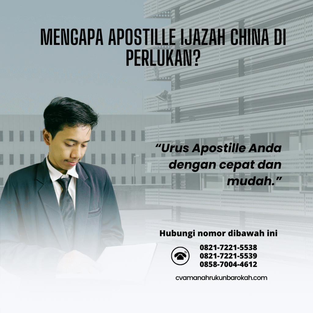 Mengapa Apostille Ijazah China Di perlukan Mengapa Apostille Ijazah China Di perlukan