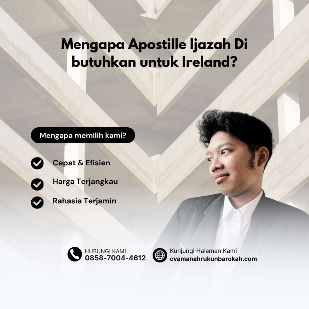 Mengapa Apostille Ijazah Di butuhkan untuk Ireland