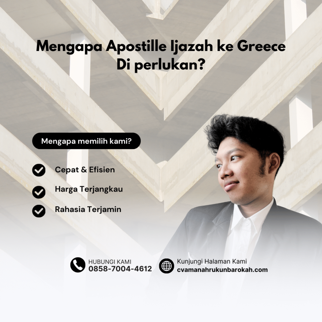 Mengapa Apostille Ijazah ke Greece Di perlukan