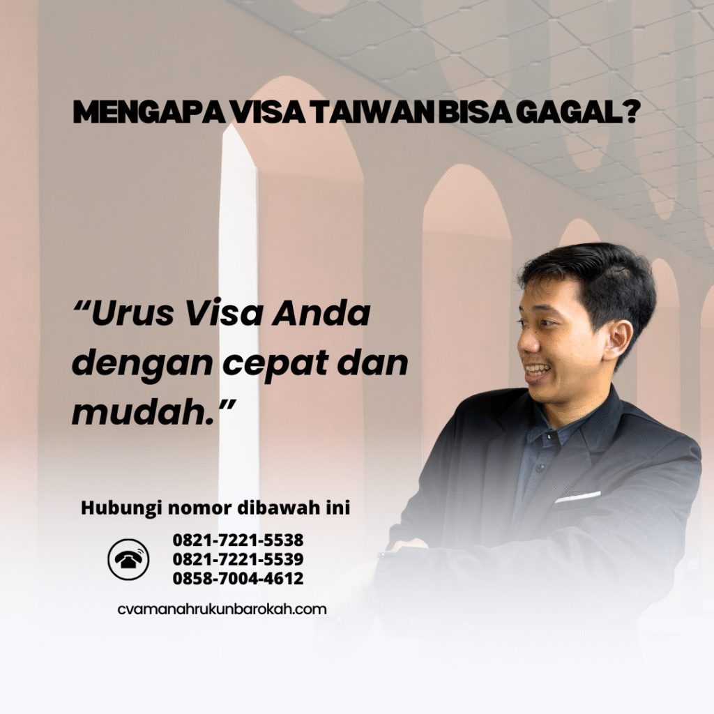 Mengapa Visa Taiwan Bisa Gagal Mengapa Visa Taiwan Bisa Gagal