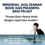 Mengenal Jasa Seaman Book dan Perannya bagi Pelaut