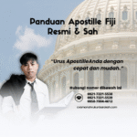 Panduan Apostille Fiji Resmi & Sah