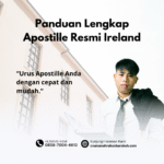 Panduan Lengkap Apostille Resmi Ireland