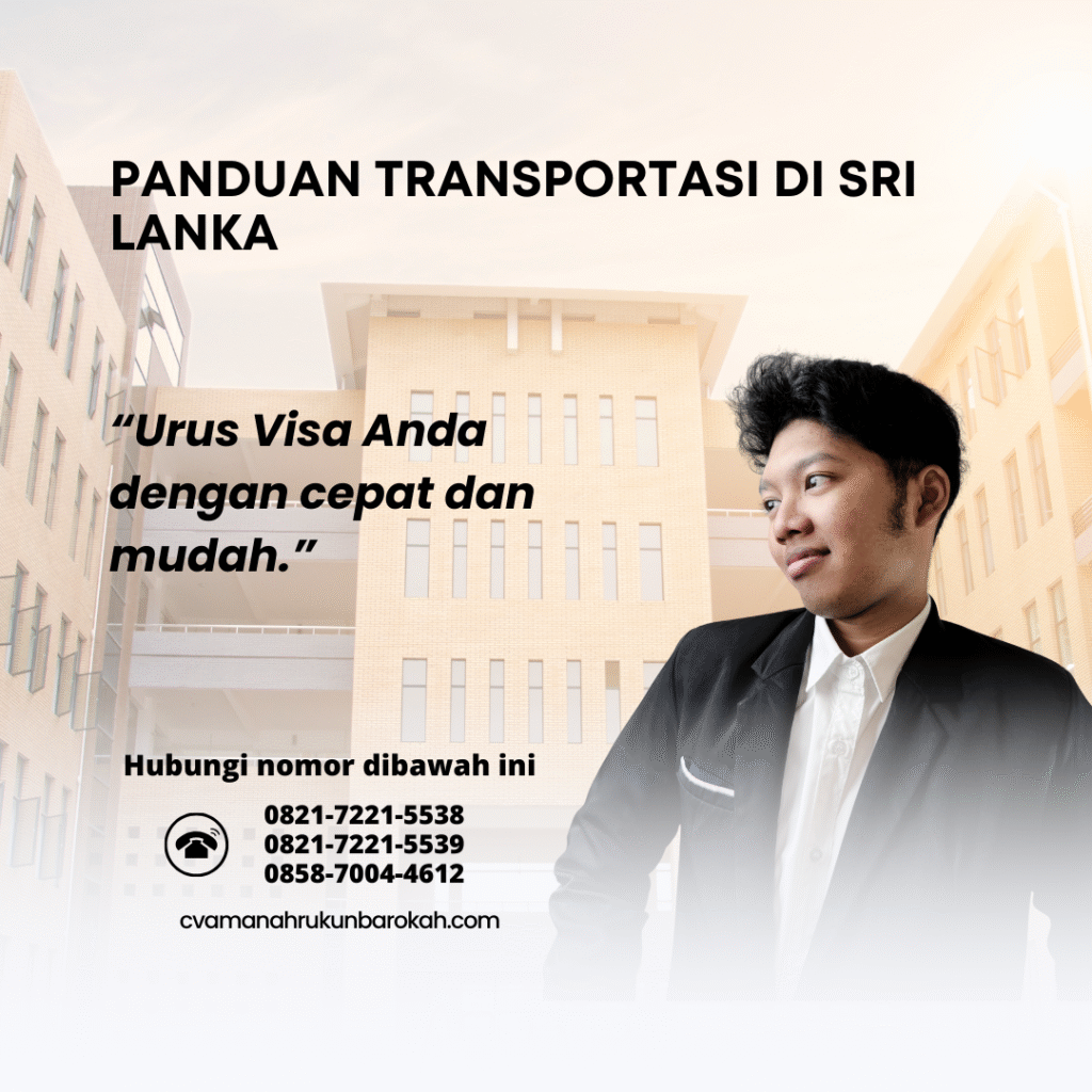 Panduan Transportasi di Sri Lanka Panduan Transportasi di Sri Lanka