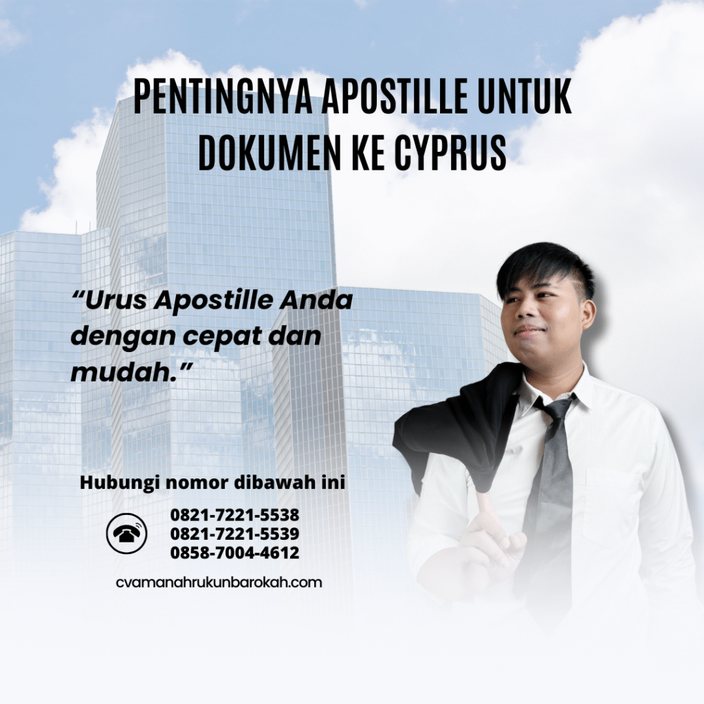 Pentingnya Apostille untuk Dokumen ke Cyprus