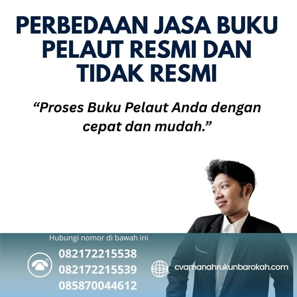 Perbedaan Jasa Buku Pelaut Resmi dan Tidak Resmi (1)