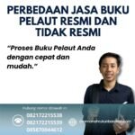 Perbedaan Jasa Buku Pelaut Resmi dan Tidak Resmi