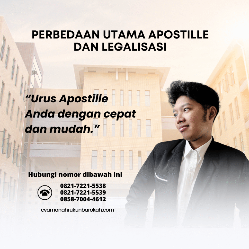Perbedaan Utama Apostille dan Legalisasi Perbedaan Utama Apostille dan Legalisasi
