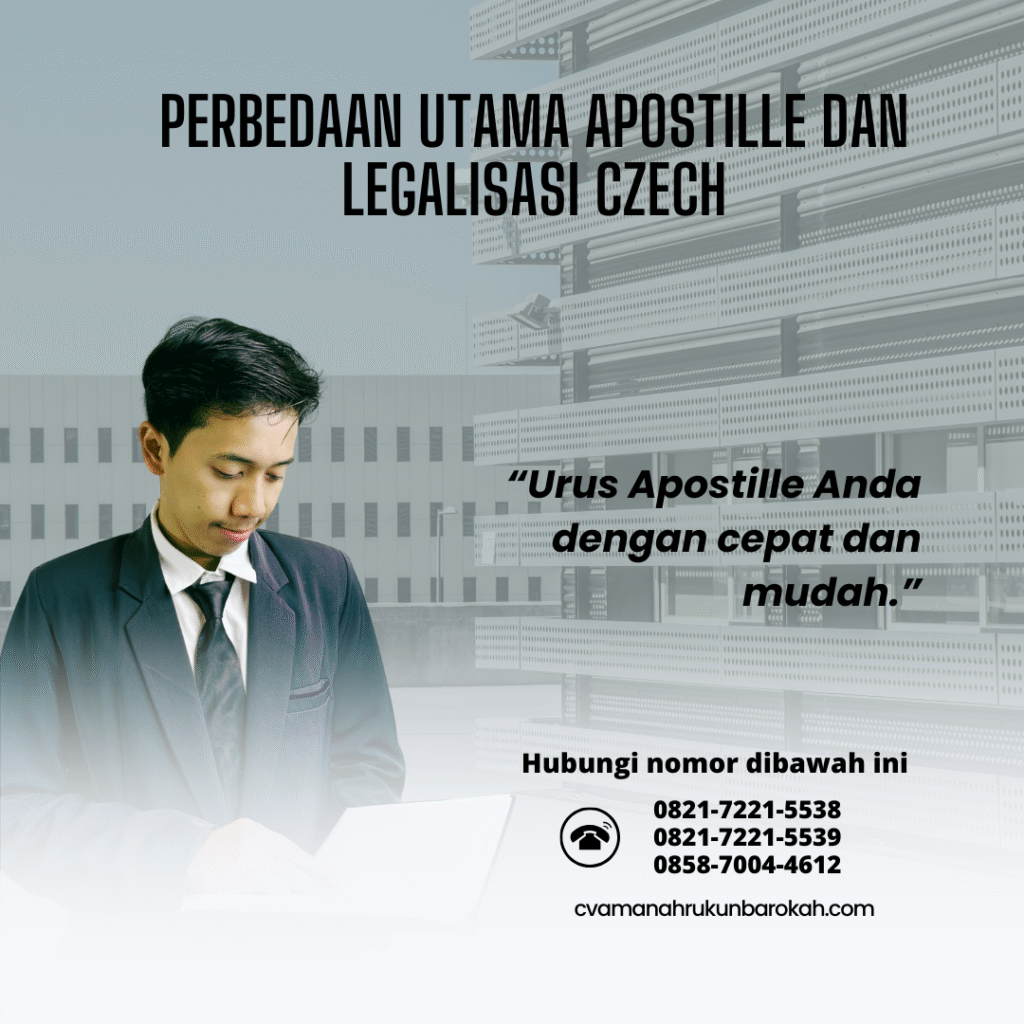 Perbedaan Utama Apostille dan Legalisasi Czech