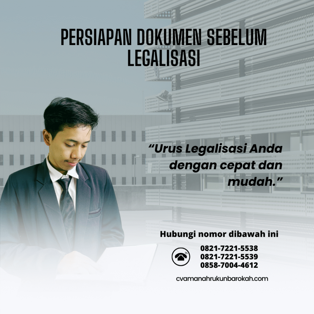 Persiapan Dokumen Sebelum Legalisasi