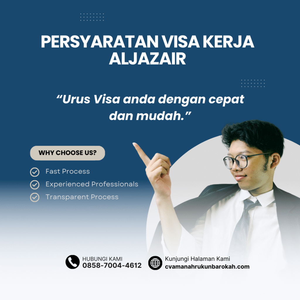 Persyaratan Visa Kerja Aljazair Persyaratan Visa Kerja Aljazair