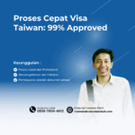 Proses Cepat Visa Taiwan 99% Approved