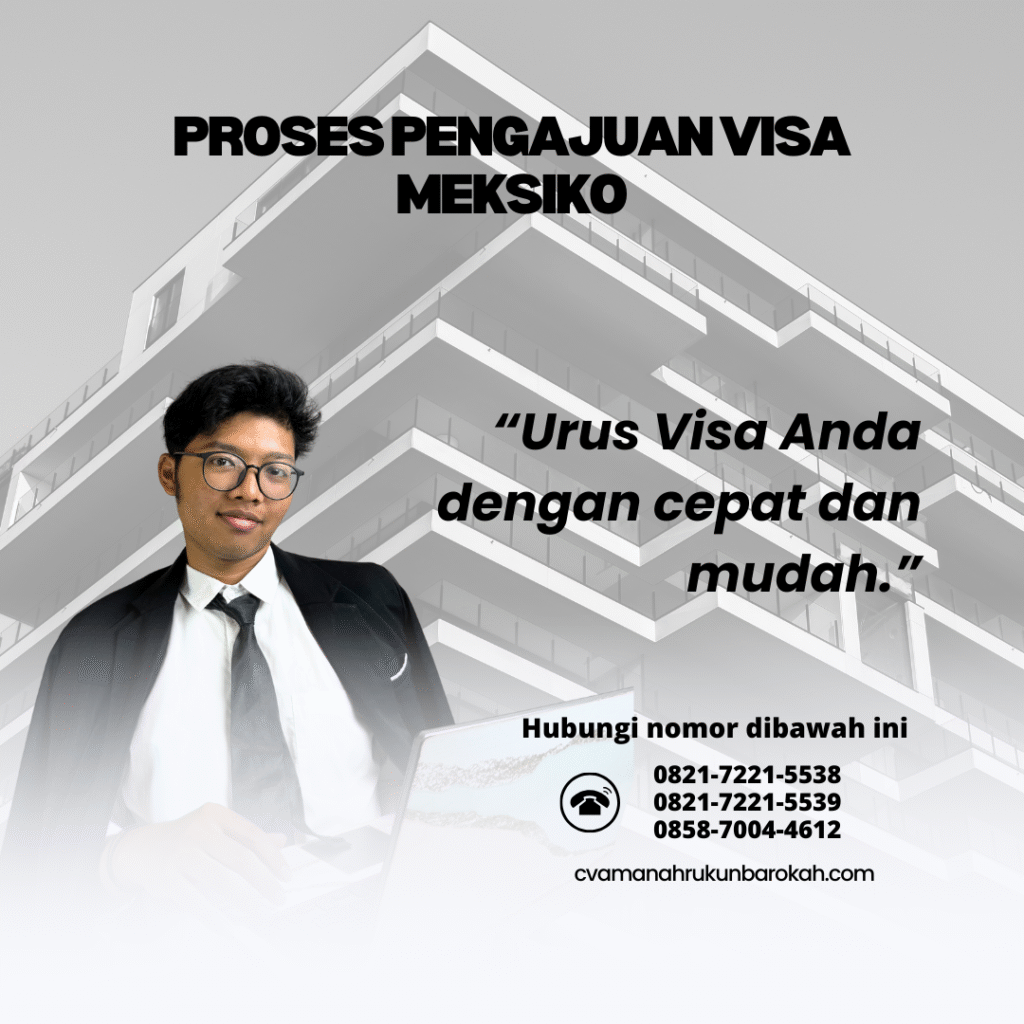 Proses Pengajuan Visa Meksiko (1)