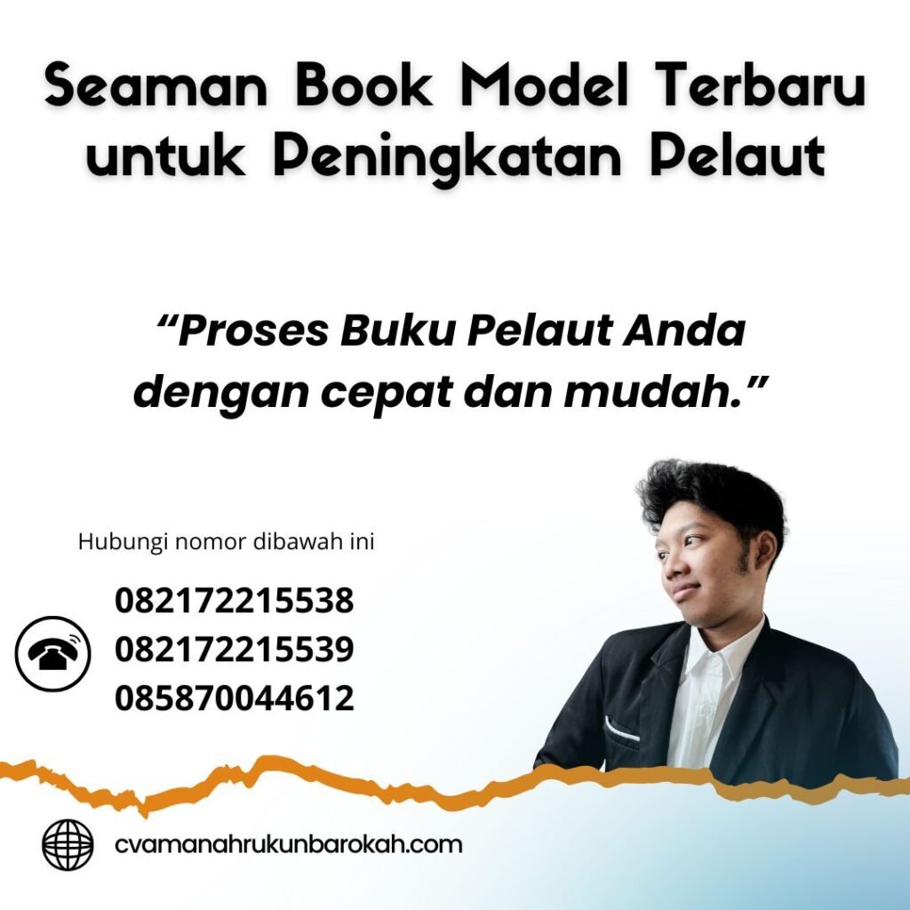 Seaman Book Model Terbaru untuk Peningkatan Pelaut
