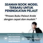 Seaman Book Model Terbaru untuk Peningkatan Pelaut