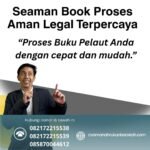 Seaman Book Proses Aman Legal Terpercaya