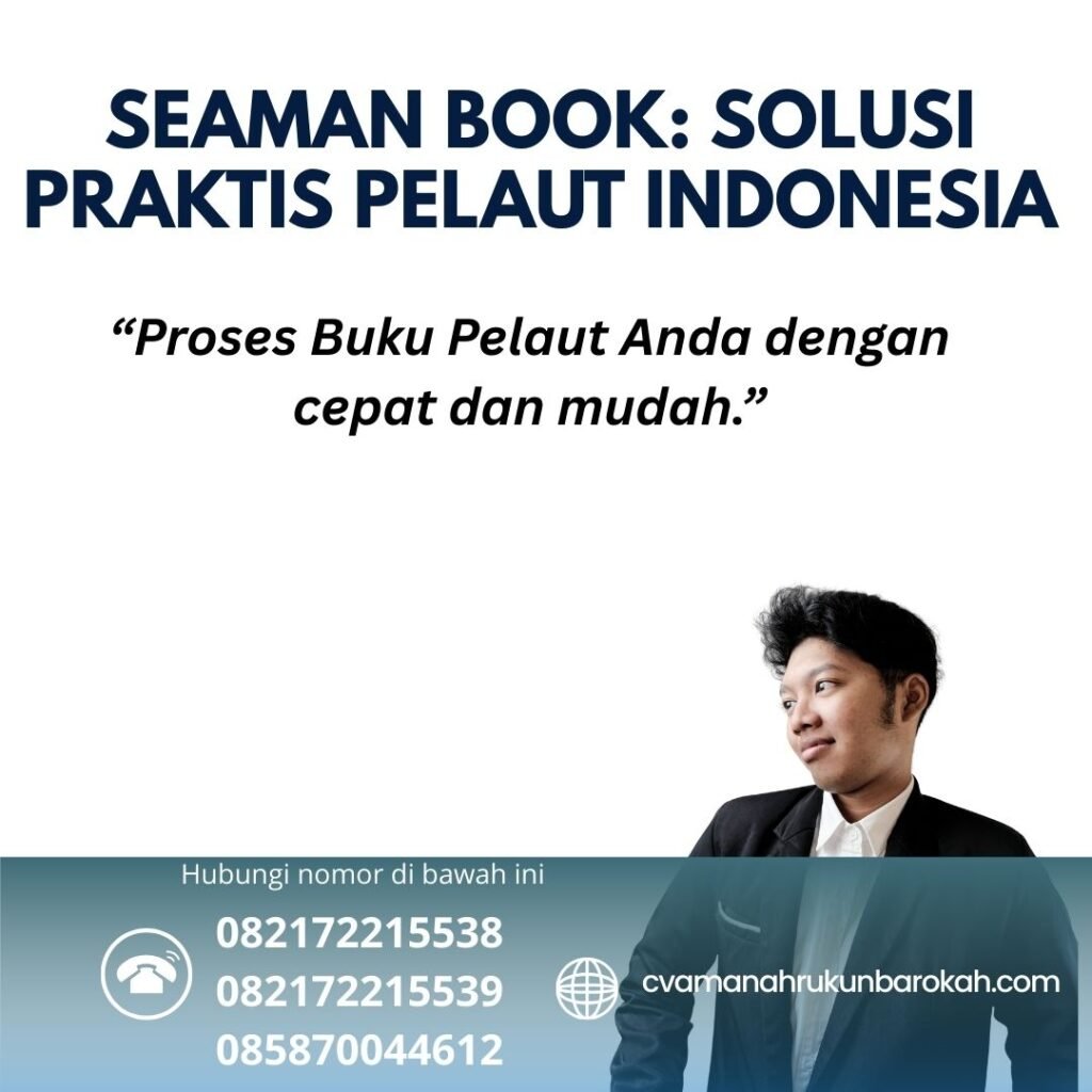 Seaman Book Solusi Praktis Pelaut Indonesia (1) Seaman Book Solusi Praktis Pelaut Indonesia (1)