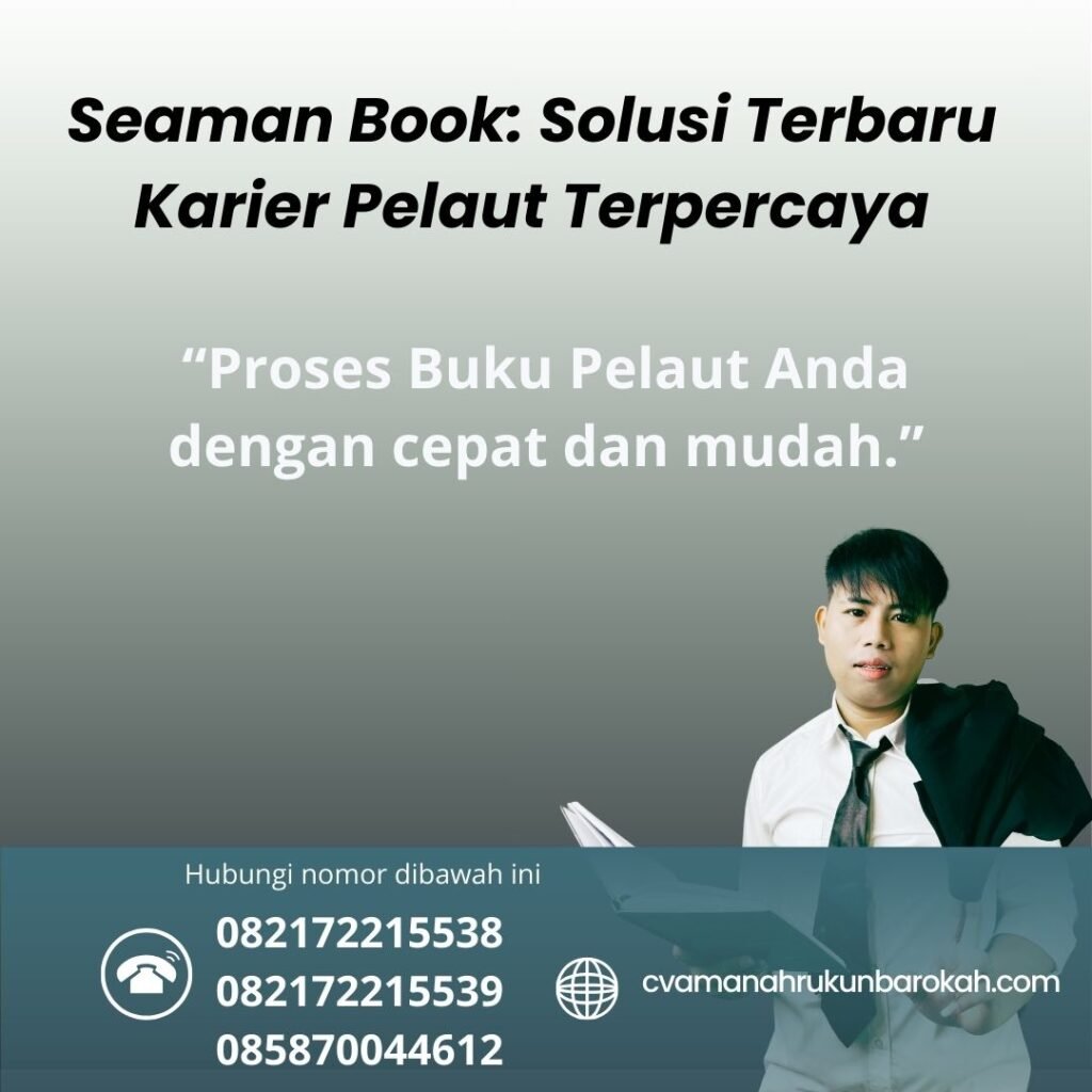 Seaman Book Solusi Terbaru Karier Pelaut Terpercaya (1)