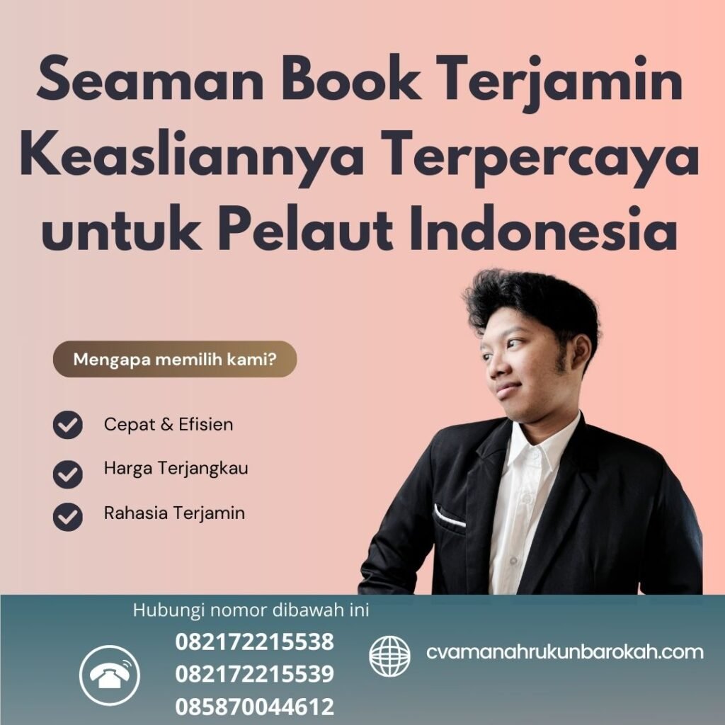 Seaman Book Terjamin Keasliannya Terpercaya untuk Pelaut Indonesia