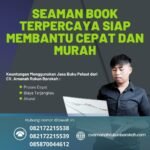 Seaman Book Terpercaya Siap Membantu Cepat dan Murah