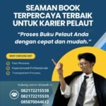 Seaman Book Terpercaya Terbaik untuk Karier Pelaut