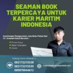 Seaman Book Terpercaya untuk Karier Maritim Indonesia