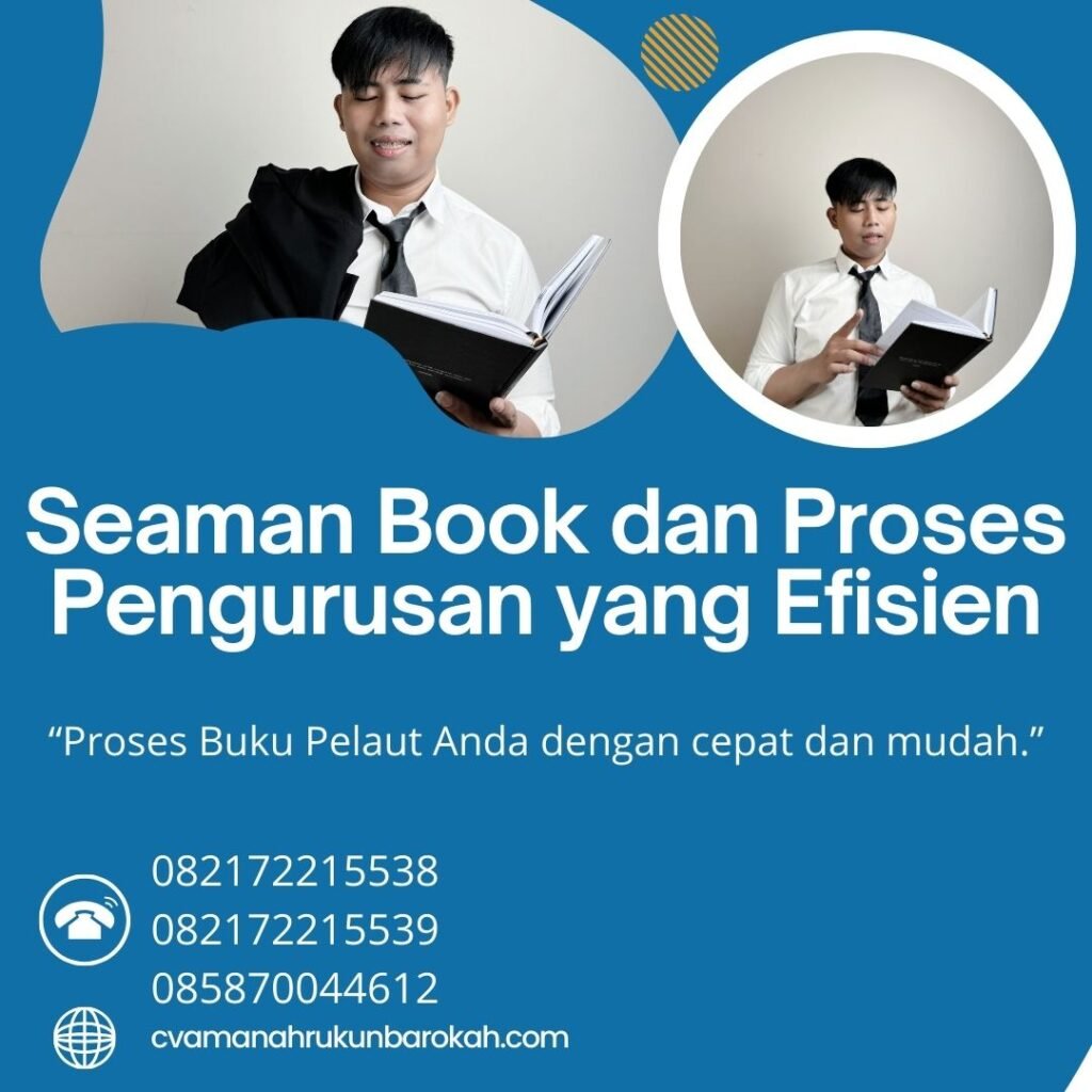 Seaman Book dan Proses Pengurusan yang Efisien (1)