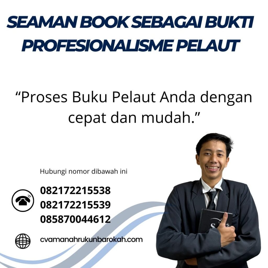 Seaman Book sebagai Bukti Profesionalisme Pelaut (1)