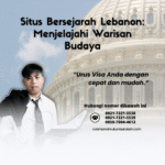 Situs Bersejarah Lebanon Menjelajahi Warisan Budaya