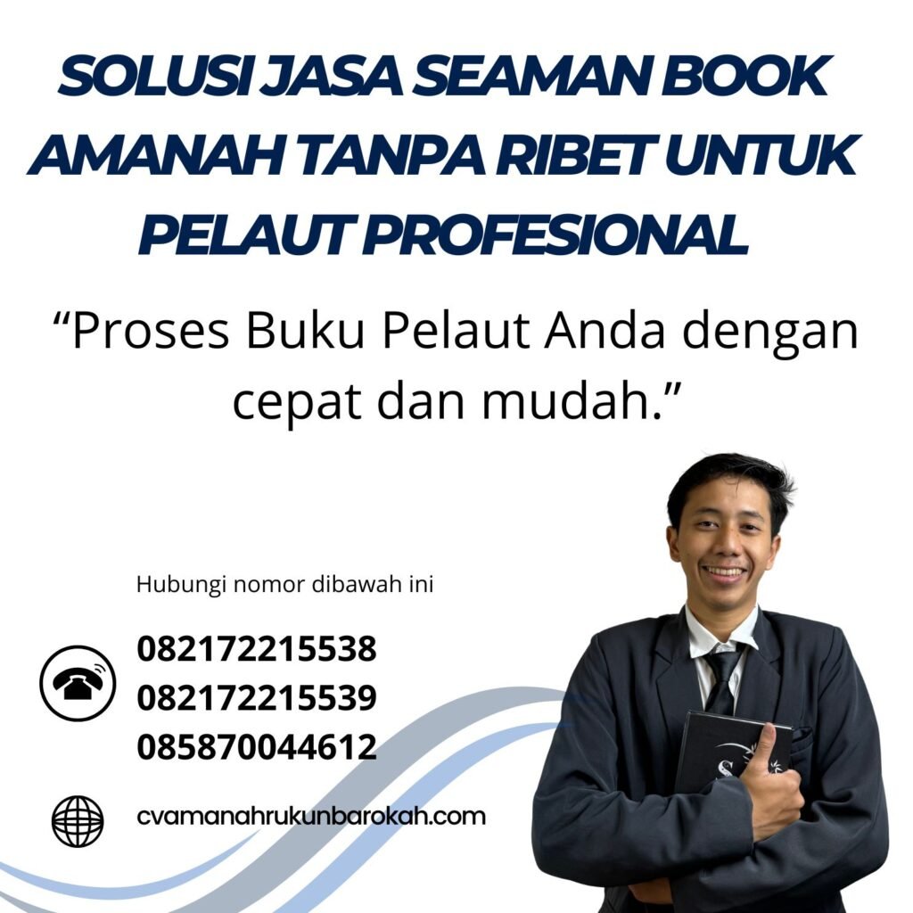 Solusi Jasa Seaman Book Amanah Tanpa Ribet untuk Pelaut Profesional